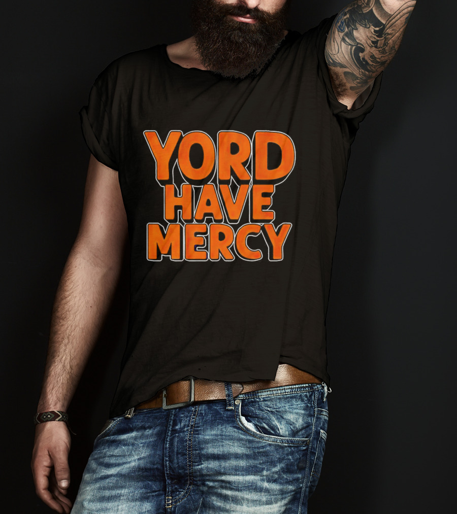 Yordan Alvarez Yord Have Mercy T-Shirt