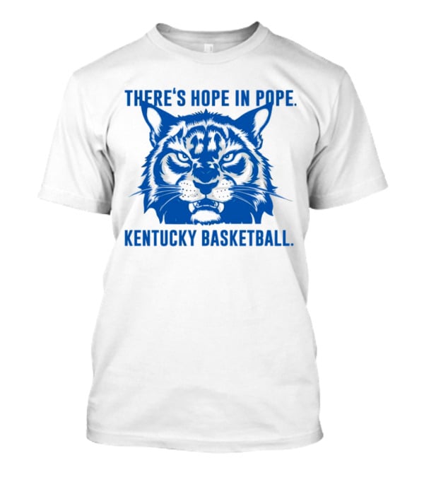 There's Hope IN Pope Kentucky Basketball Wildcats T-Shirt