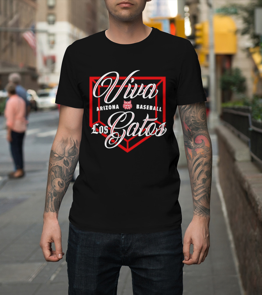 Viva Los Gatos Arizona Baseball T-Shirt