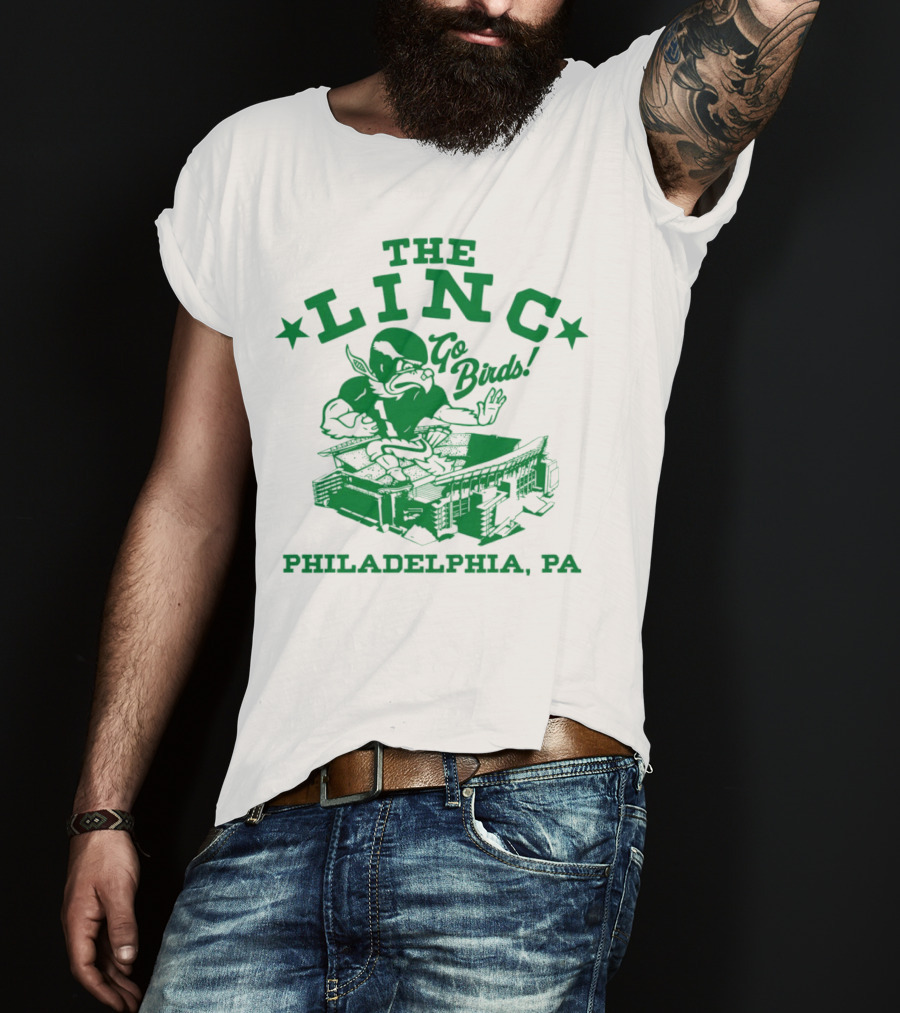 The Linc Go Birds Philadelphia PA T-Shirt
