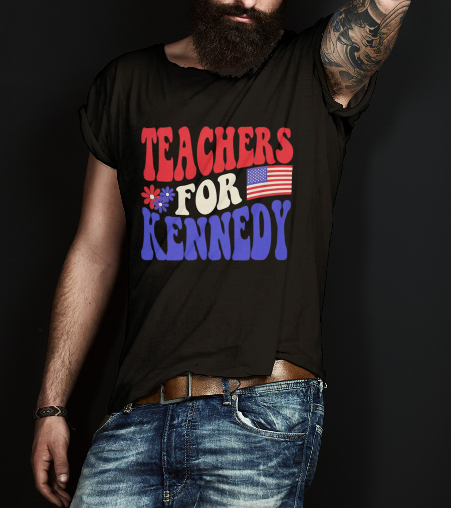 Teachers For Kennedy American Flag T-Shirt