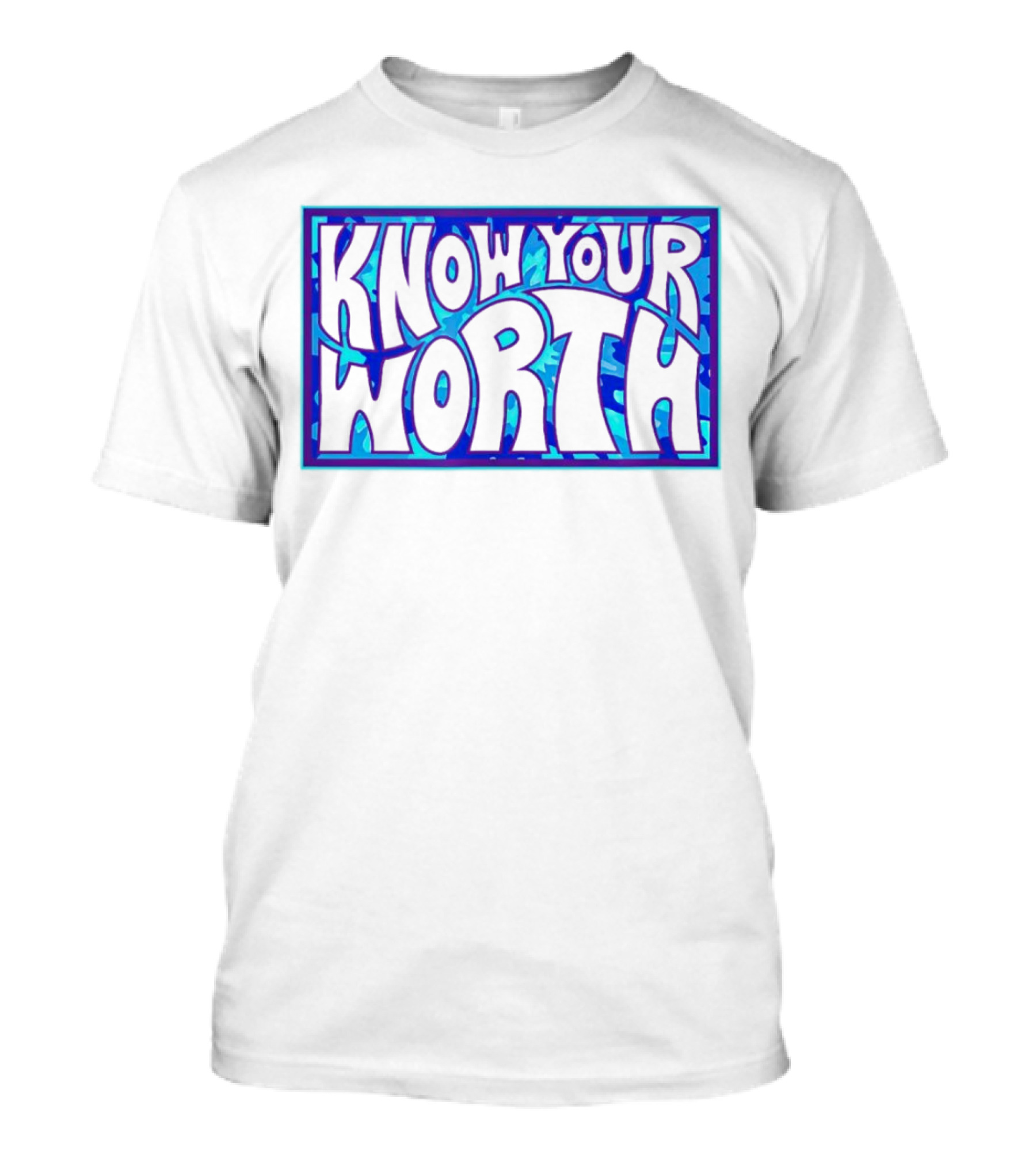 Know Your Worth Blue Abstract T-Shirt