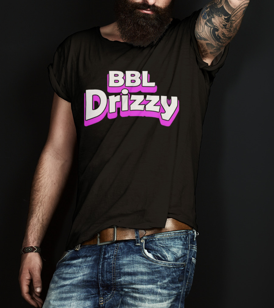 BBL Drizzy Bold Pink T-Shirt