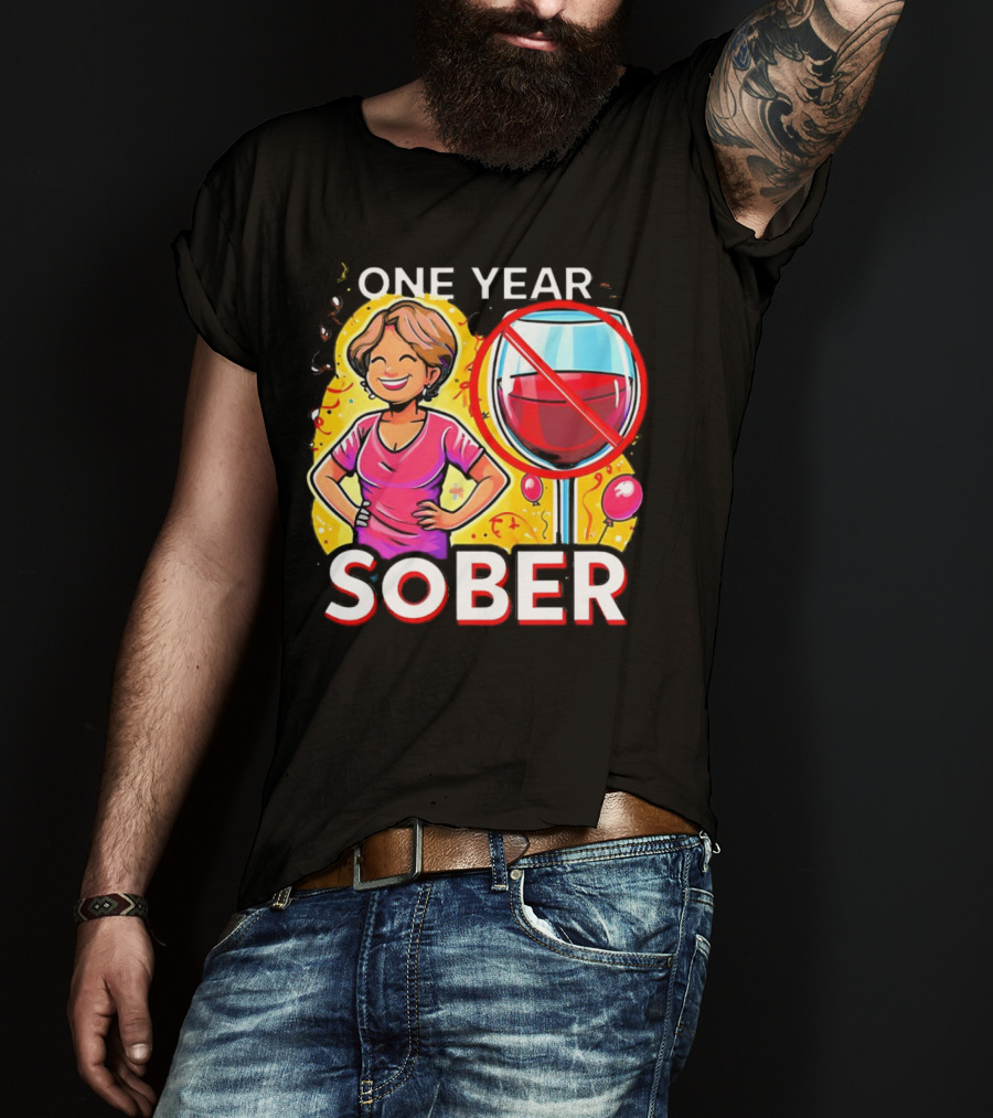 One Year Sober Celebration With Joyful Woman And No Wine T-Shirt