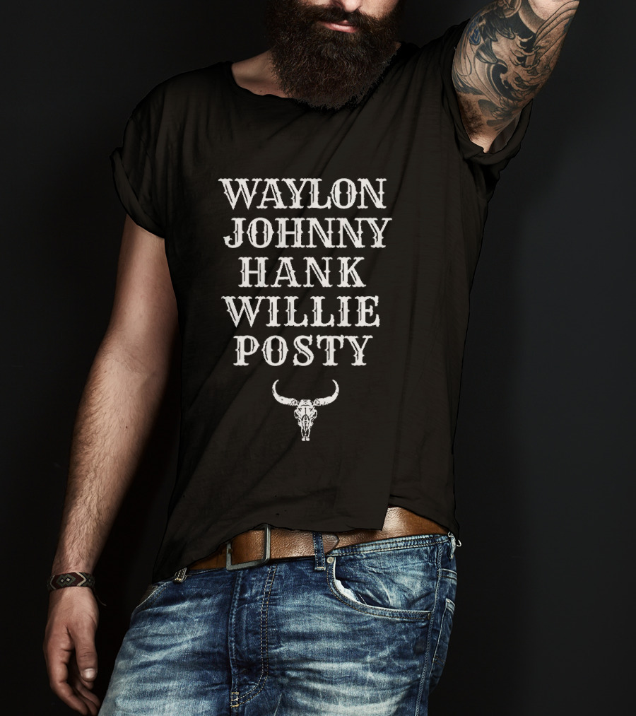 Waylon Johnny Hank Willie Posty With Bull Skull T-Shirt