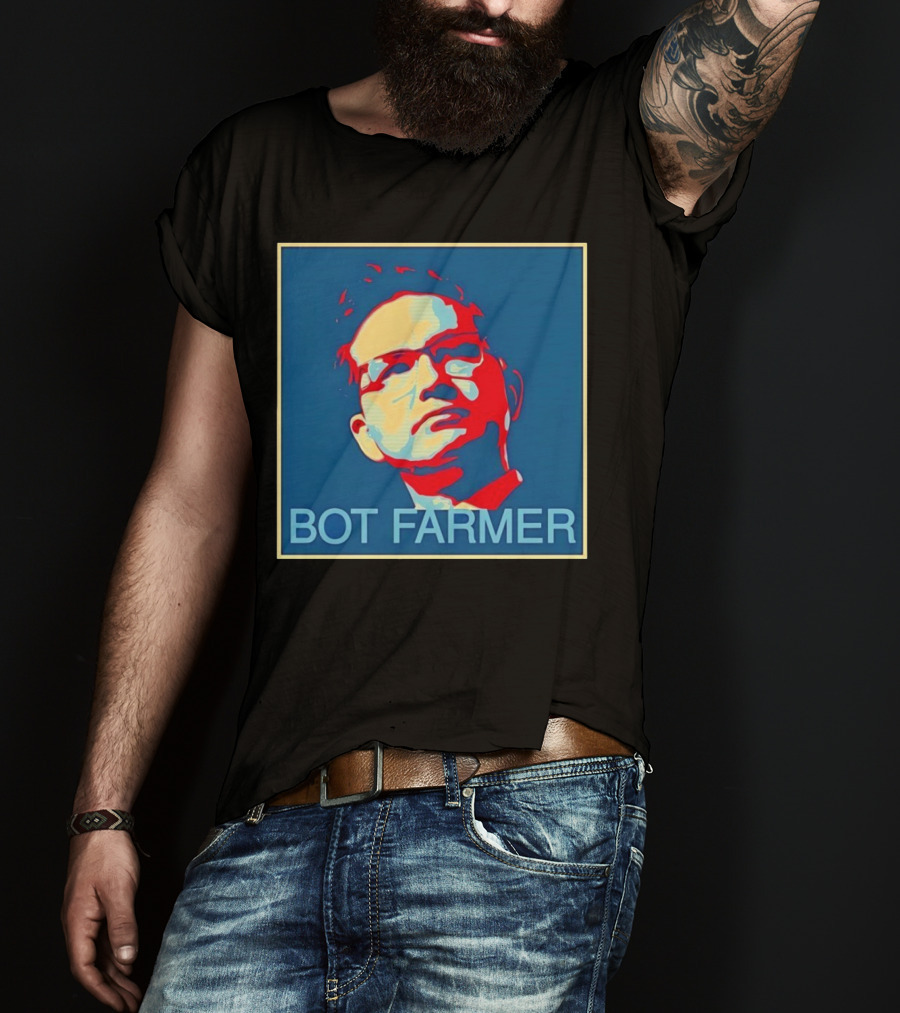 BOT FARMER Hope T-Shirt
