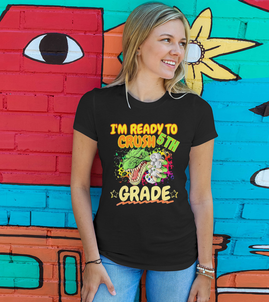 I’m Ready To Crush 5th Grade Dinosaur Gamer Back To School T-Shirt