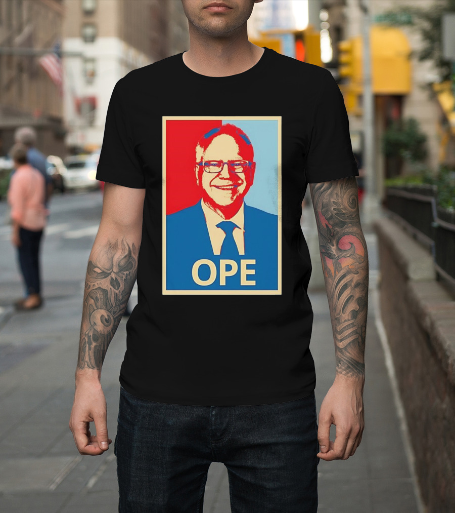 Tim Walz OPE Hope 2024 Poster Style Blue Red T-Shirt