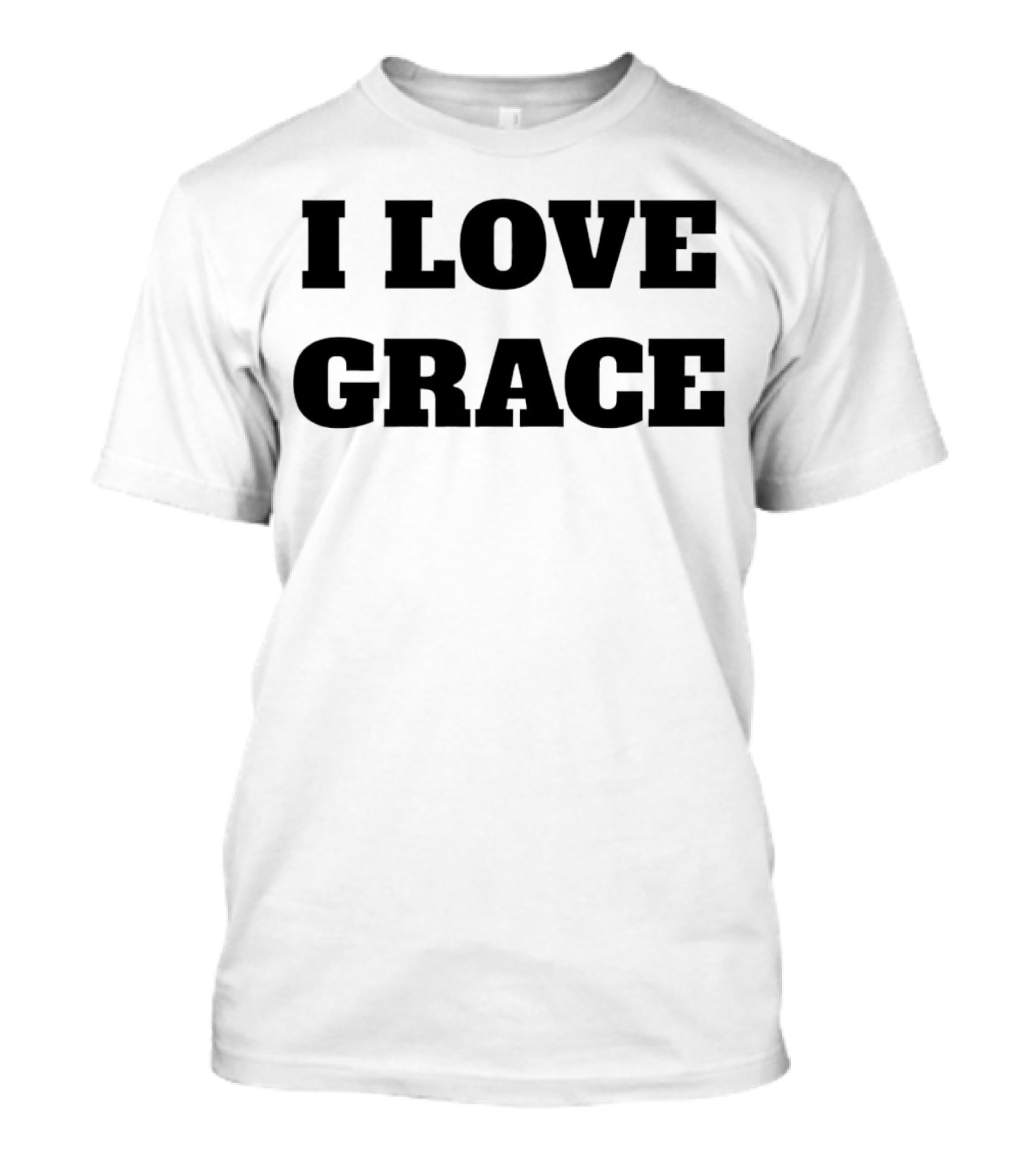 I Love Grace T-Shirt