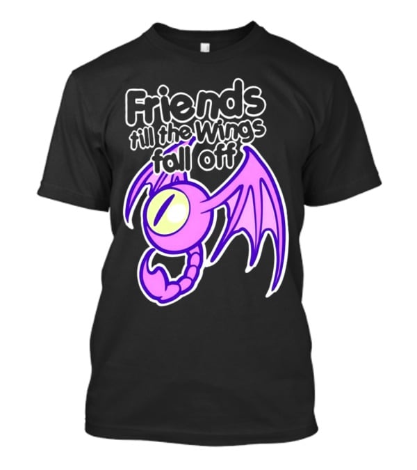 Friends Till The Wings Fall Off Purple Winged Creature T-Shirt