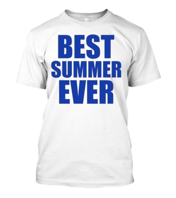 Best Summer Ever Natalie King Wearing Best Summer T-Shirt