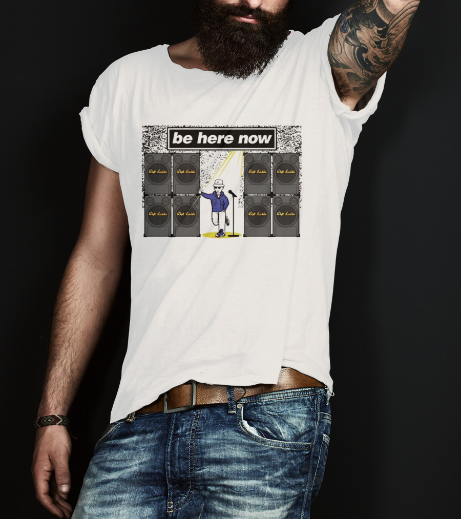 Be Here Now Dub Lodi Speaker Wall Band T-Shirt