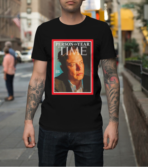 Shirt: Time Person of the Year Elon Musk Magazine Cover T-Shirt Time Person of the Year Elon Musk Magazine Cover T-Shirt