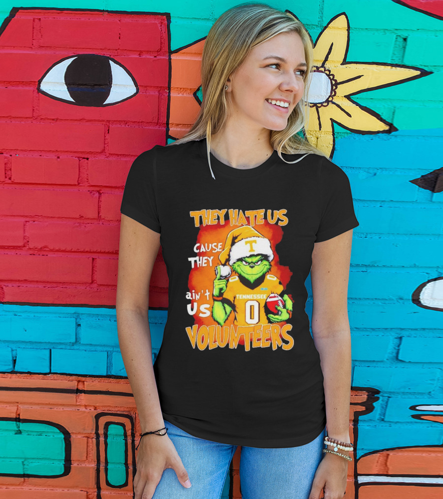 They Hate Us Cause They Ain't Us Grinch Tennessee Volunteers Christmas Football T-Shirt