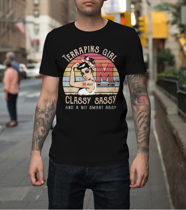 Shirt: Terrapins Girl Classy Sassy And A Bit Smart Assy Vintage M Girl T-Shirt Terrapins Girl Classy Sassy And A Bit Smart Assy Vintage M Girl T-Shirt