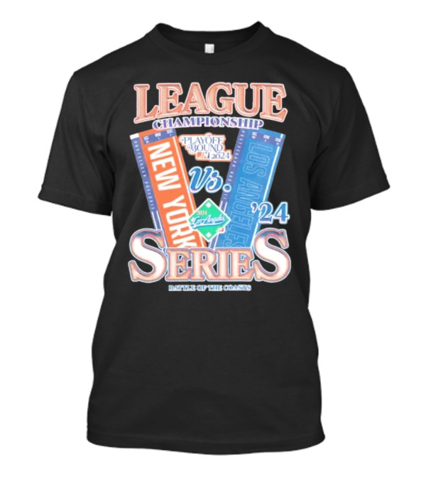 League Championship 2024 Playoff Bound New York Vs Los Angeles Series Battle Of The Coasts T-Shirt