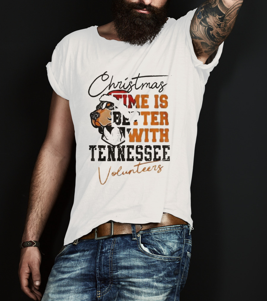Christmas Time Is Better With Tennessee Volunteers T-Shirt