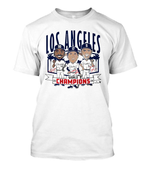 Los Angeles World Champions 2024 Caricatures 50 17 5 T-Shirt