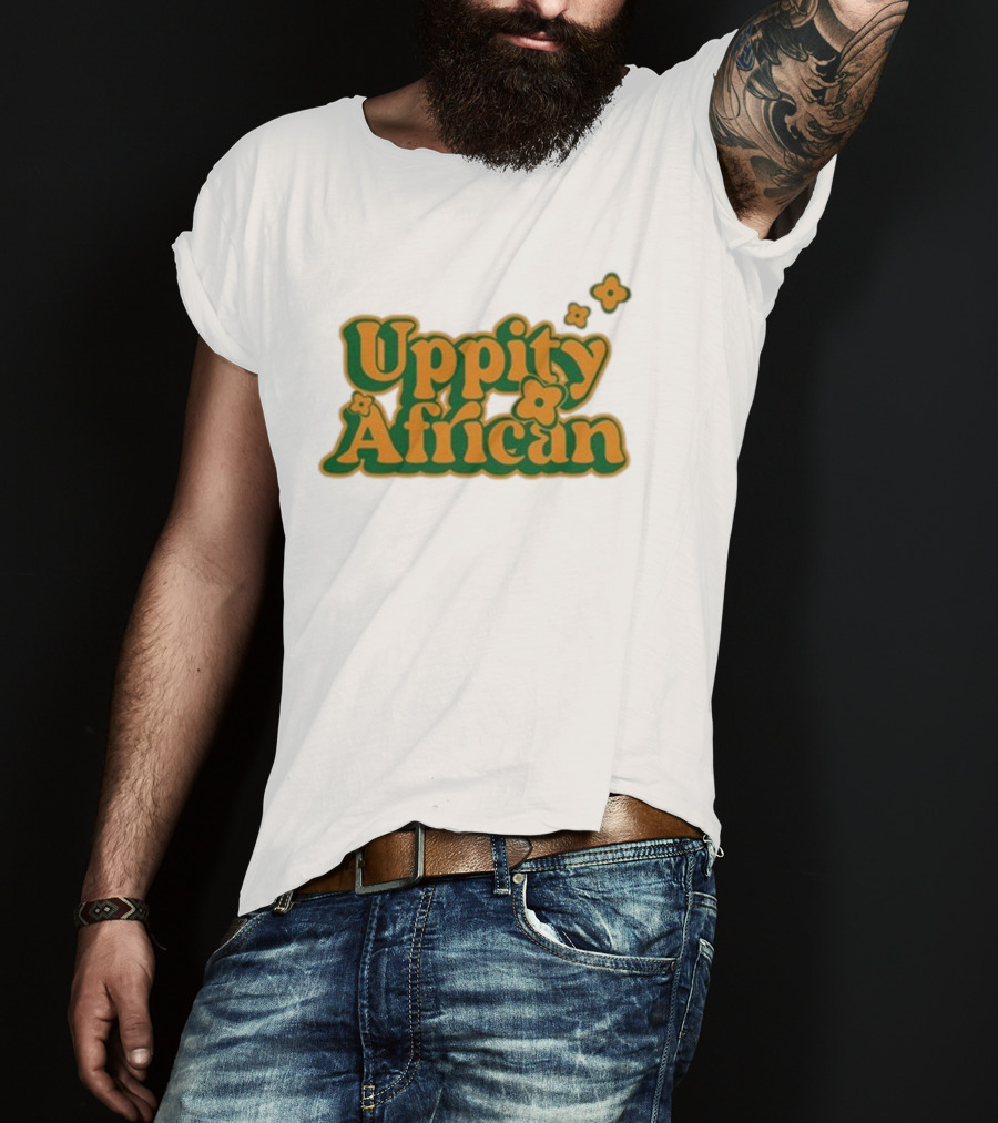Uppity African Dreamer T-Shirt