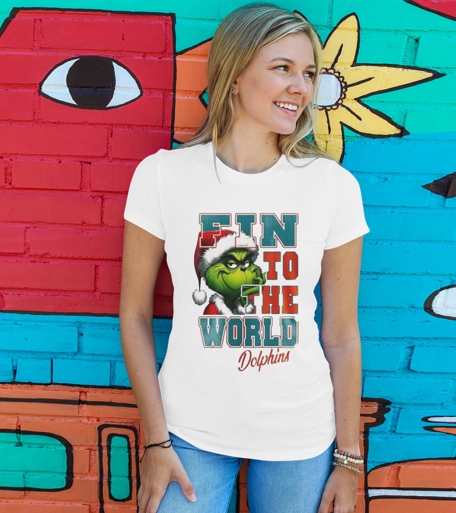 Miami Dolphins Grinch Fin To The World Christmas T-Shirt