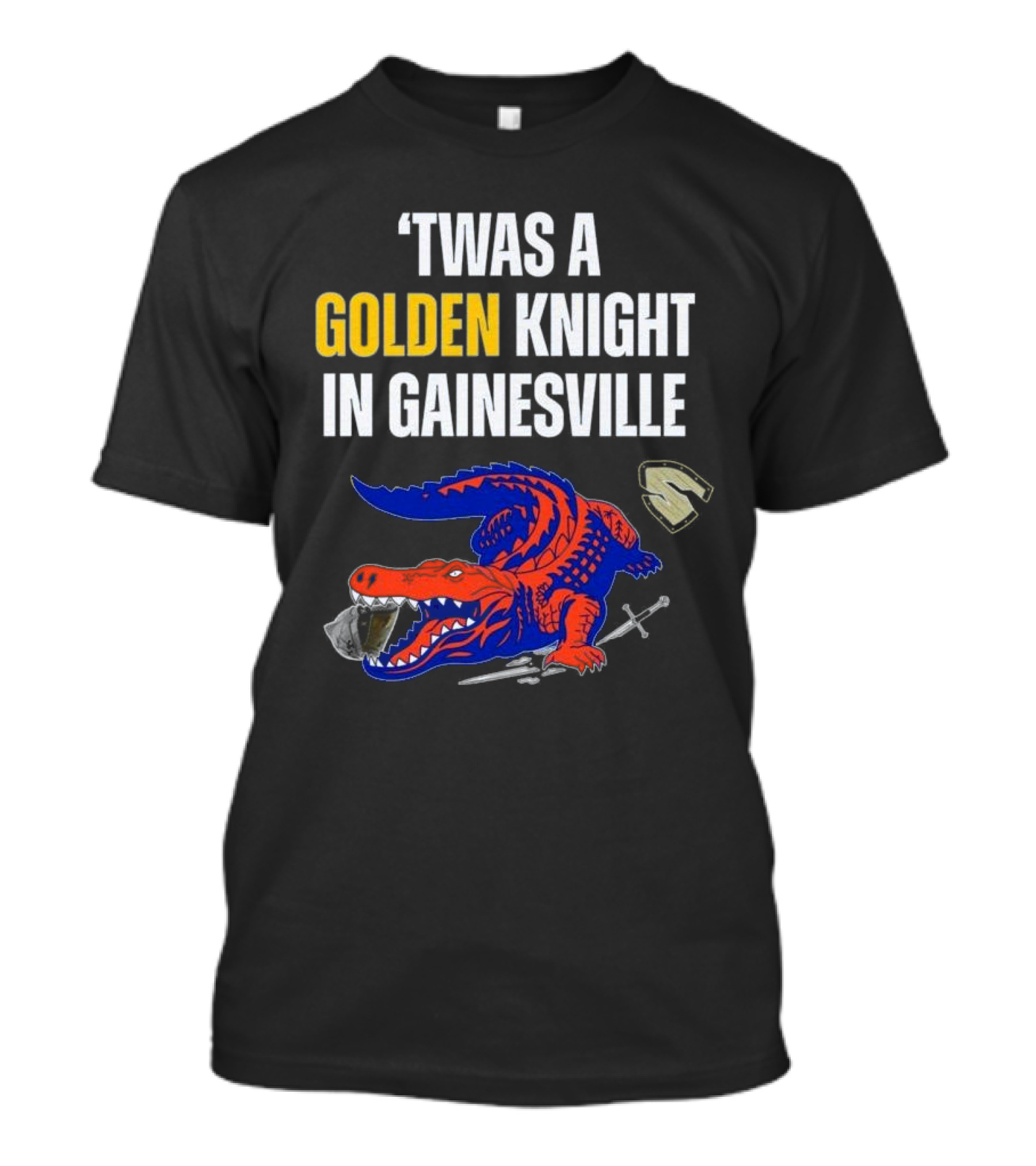 Twas A Golden Knight In Gainesville Florida Beats UCF Victory T-Shirt
