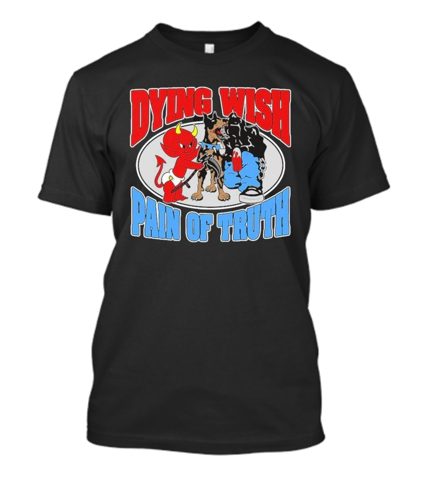 Dying Wish Pain Of Truth Devil And Dog Confrontation T-Shirt