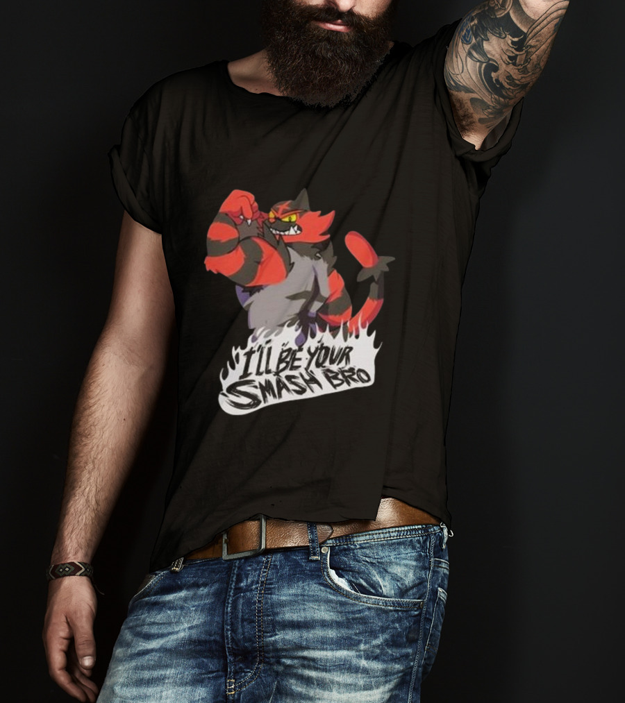 Incineroar I'll Be Your Smash Bro Super Smash Bros T-Shirt