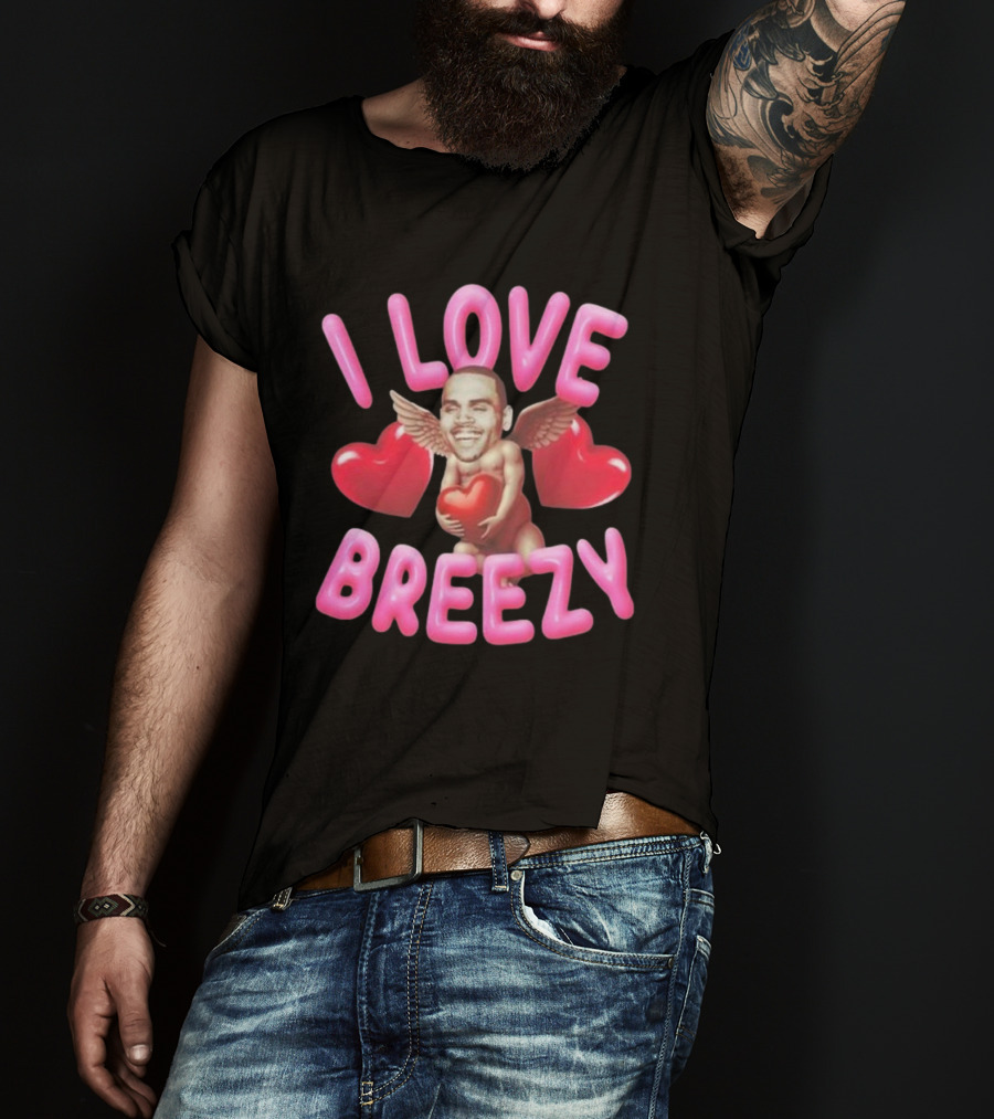 Chris Brown I Love Breezy Cupid Hearts T-Shirt