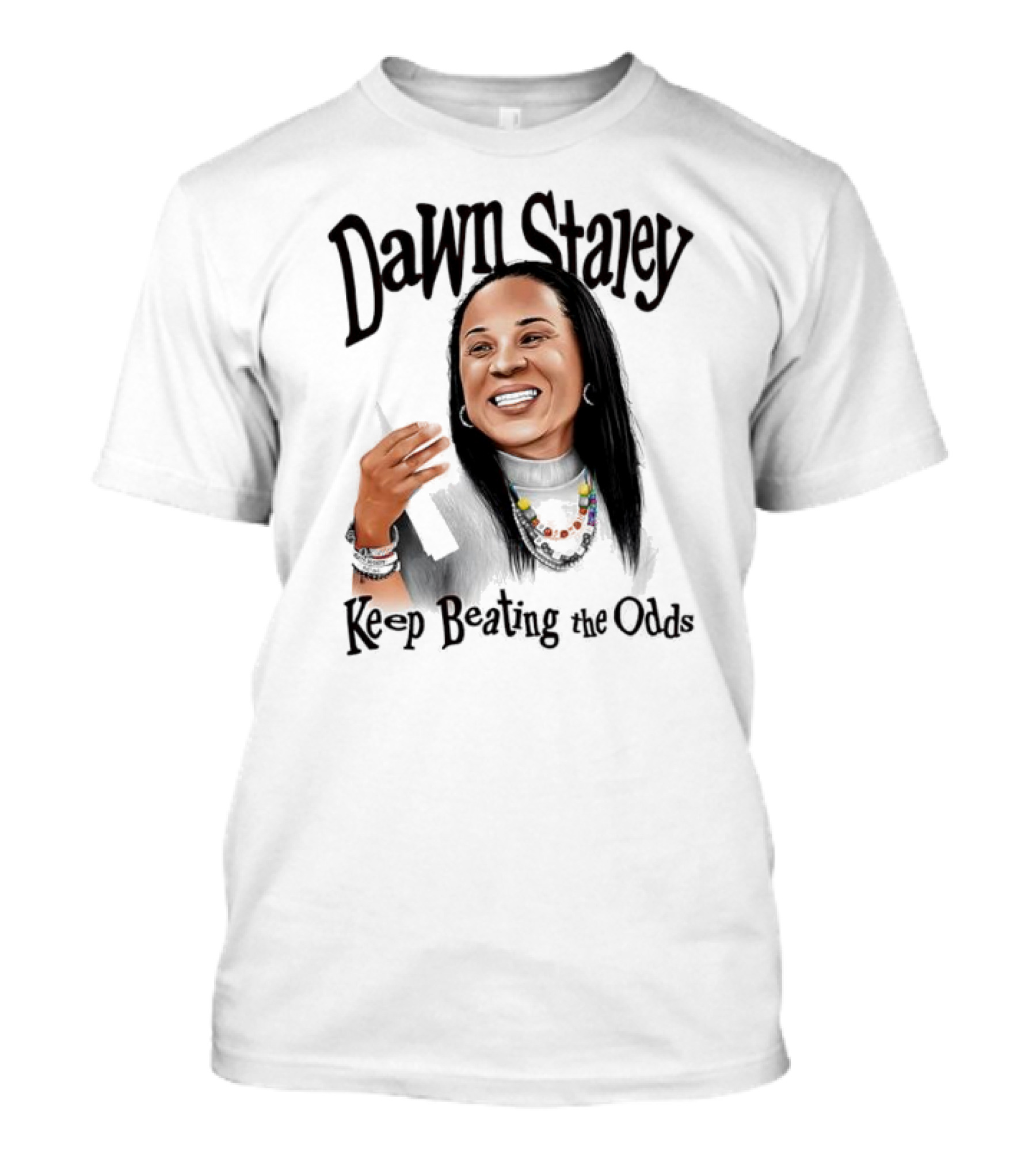 Dawn Staley Keep Beating The Odds Positive Inspirational Message T-Shirt