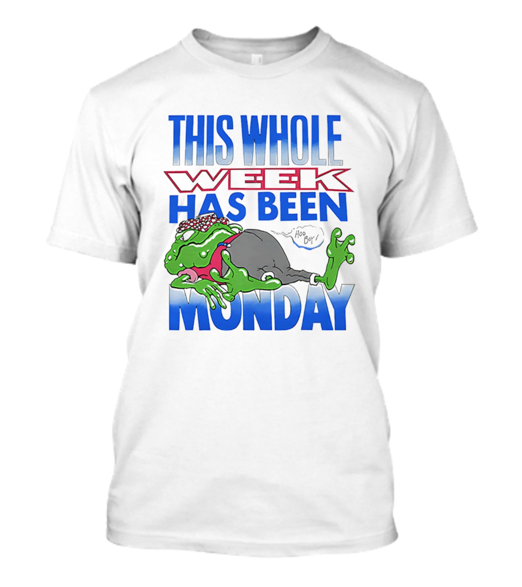 This Whole Week Has Been Monday Toad Cartoon Tired Frog T-Shirt