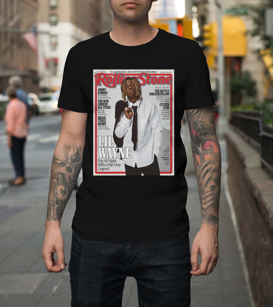 Rolling Stone Issue 1399 May 2025 Featuring Lil Wayne Up All Night With A Hip-Hop Legend T-Shirt