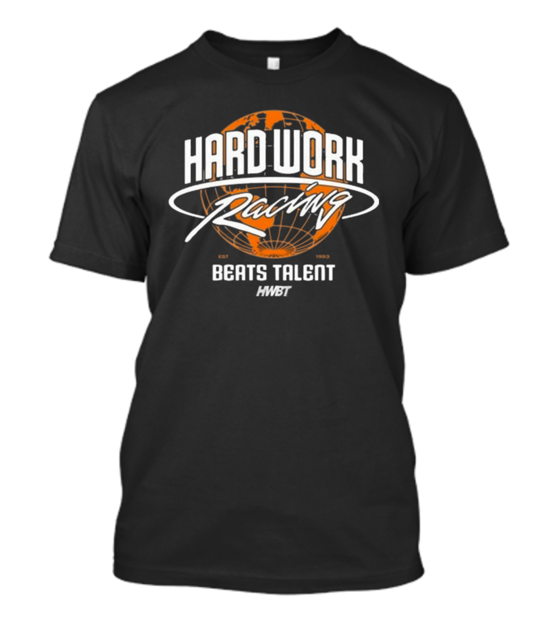 Hard Work Racing Beats Talent Global Map Hngte T-Shirt