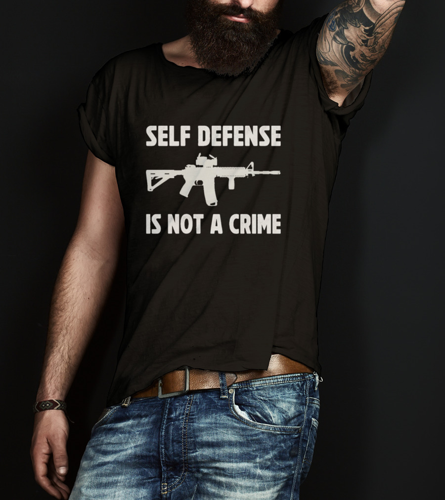 Self Defense Is Not A Crime Rifle T-Shirt