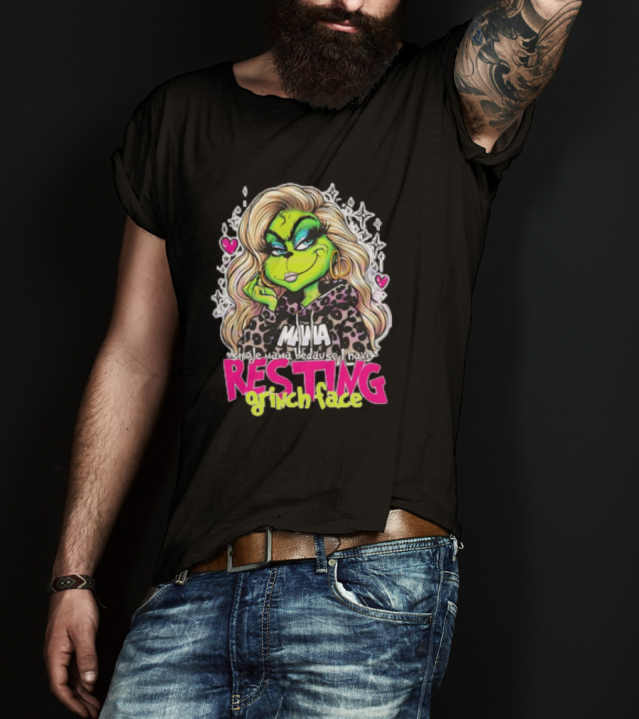 Single Mama Resting Grinch Face With Blonde Hair And Hearts T-Shirt