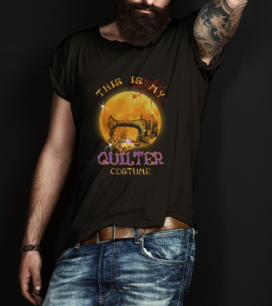 This Is My Scary Quilter Costume With Sewing Machine Moon And Spider Web Halloween Party T-Shirt