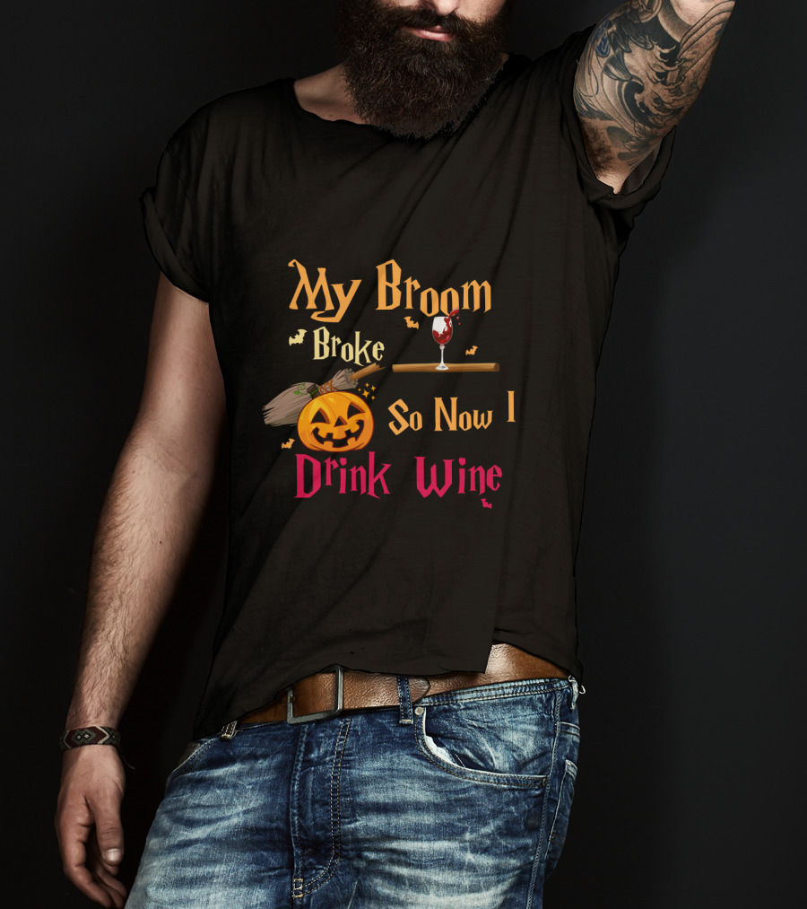 My Broom Broke So Now I Drink Wine Halloween Pumpkin And Wine Glass T-Shirt