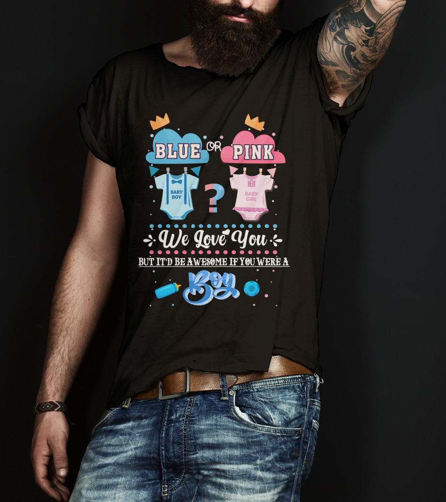 Blue Or Pink Baby Boy Girl Boy T-Shirt
