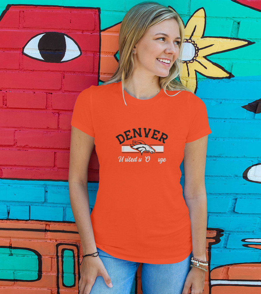 Denver Broncos United In Orange T-Shirt