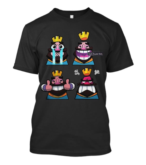 Clash Royale King Emotes Crying Laughing Thumbs Up Angry T-Shirt