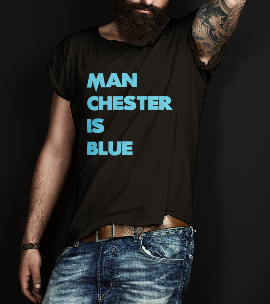 Manchester Is Blue T-Shirt
