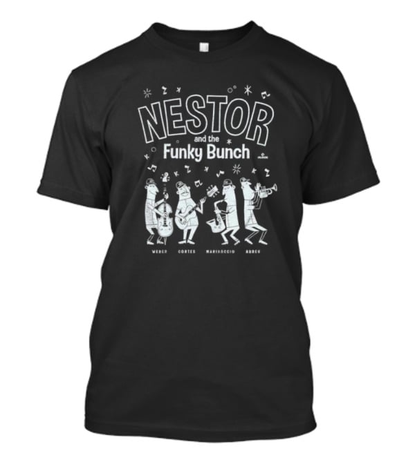 Nestor And The Funky Bunch Weber Cortes Marinaccio Abreu T-Shirt
