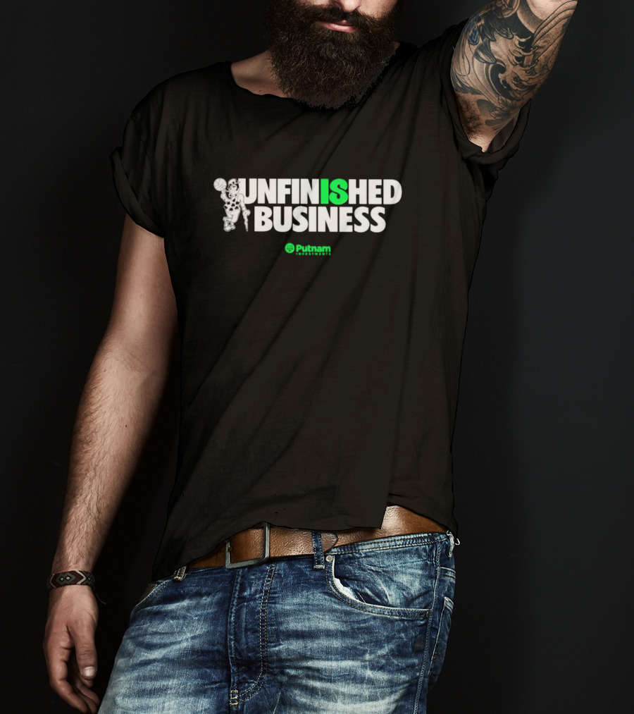 Boston Celtics Unfinished Business Putnam Investments T-Shirt