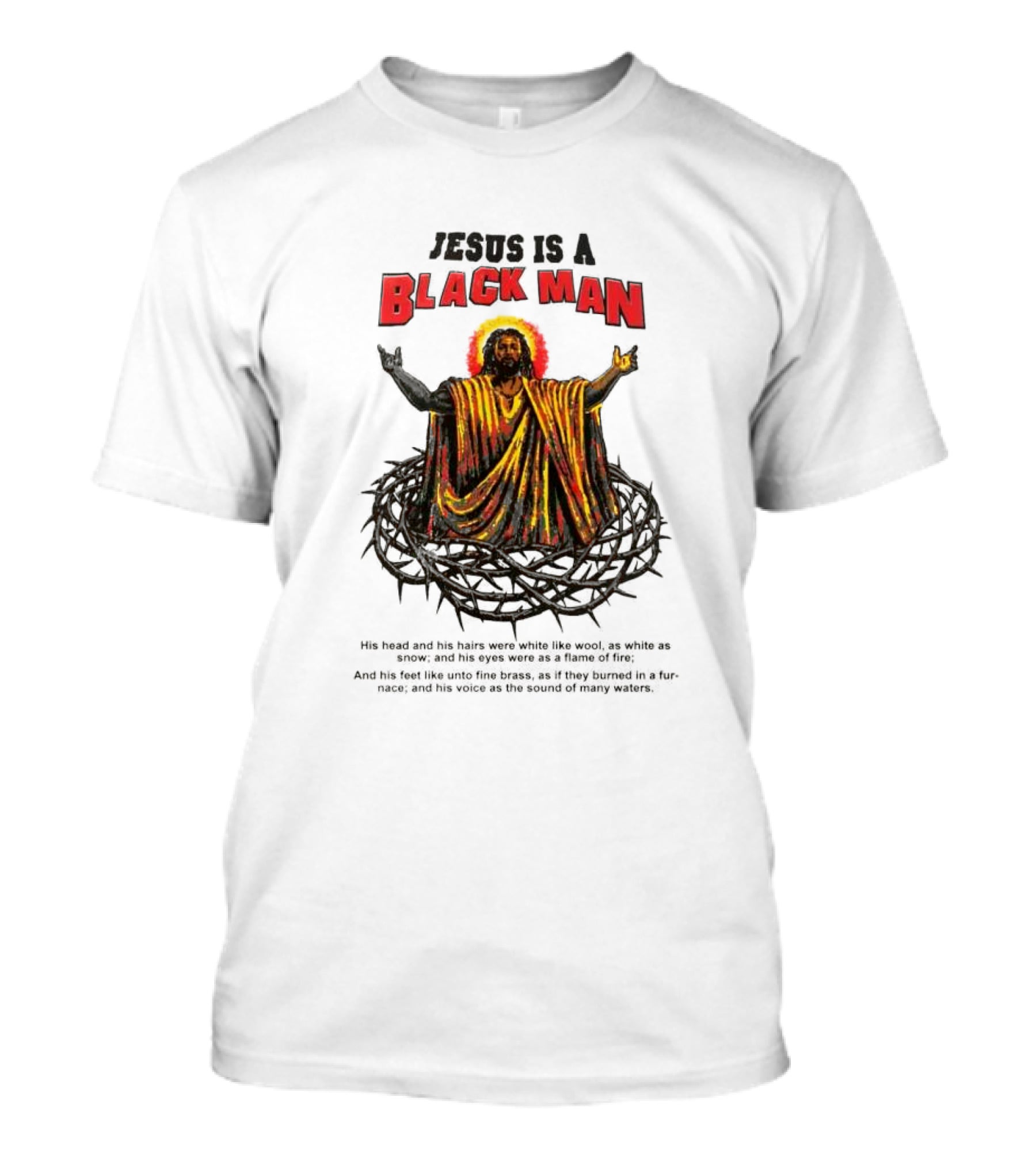 Jesus Is A Black Man Surrounded By Crown Of Thorns With Revelations Reference T-Shirt