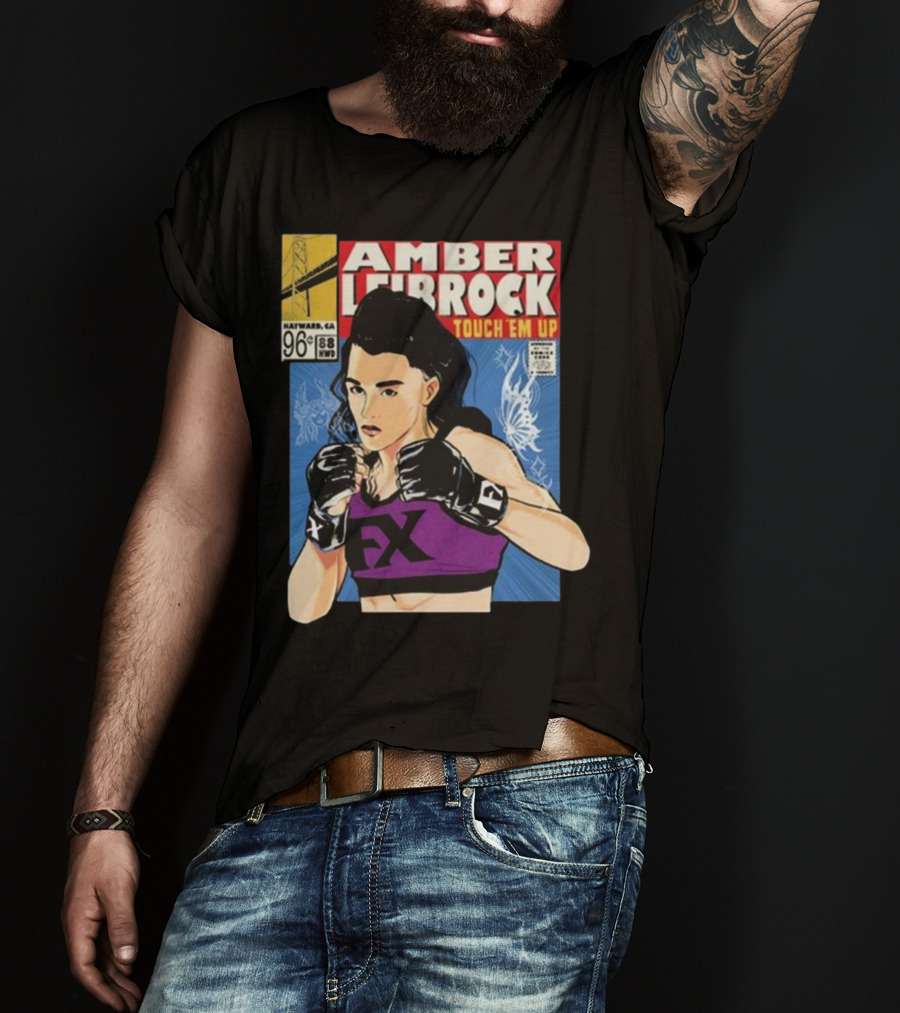 Amber Leibrock Fighter Touch Em Up Comic Style Portrait FX Gloves Hayward CA 96₵ T-Shirt