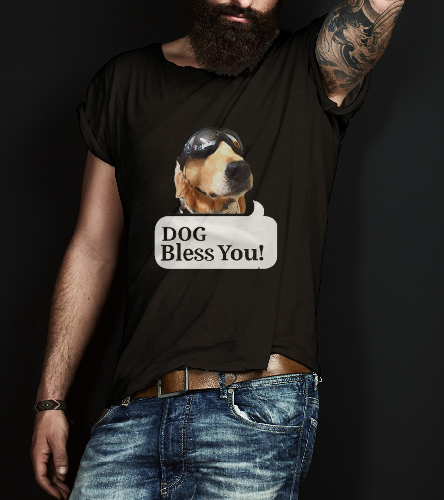 DOG Bless You Dog With Goggles T-Shirt