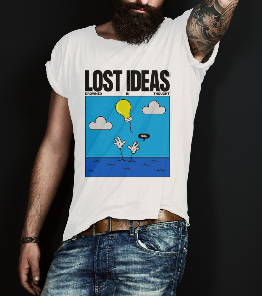 Lost Ideas Drowned In Thought Help Lightbulb Above Water Hands Clouds T-Shirt