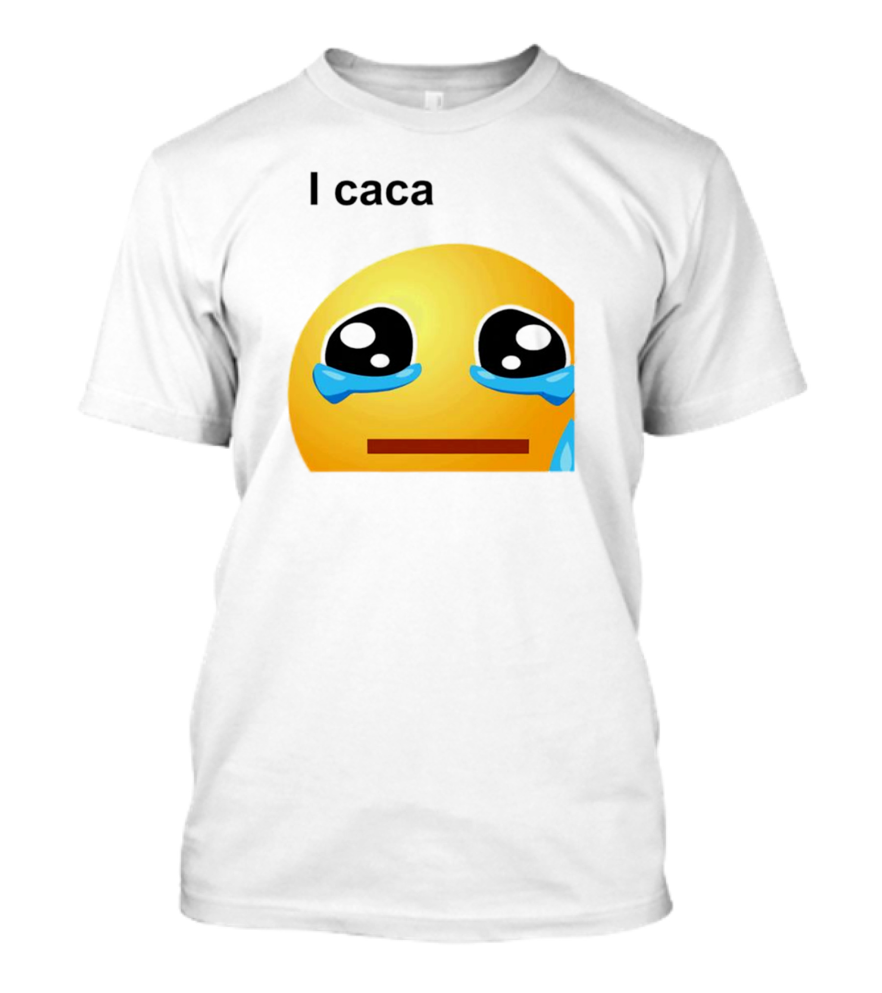 I Caca Crying Emoji Meme T-Shirt
