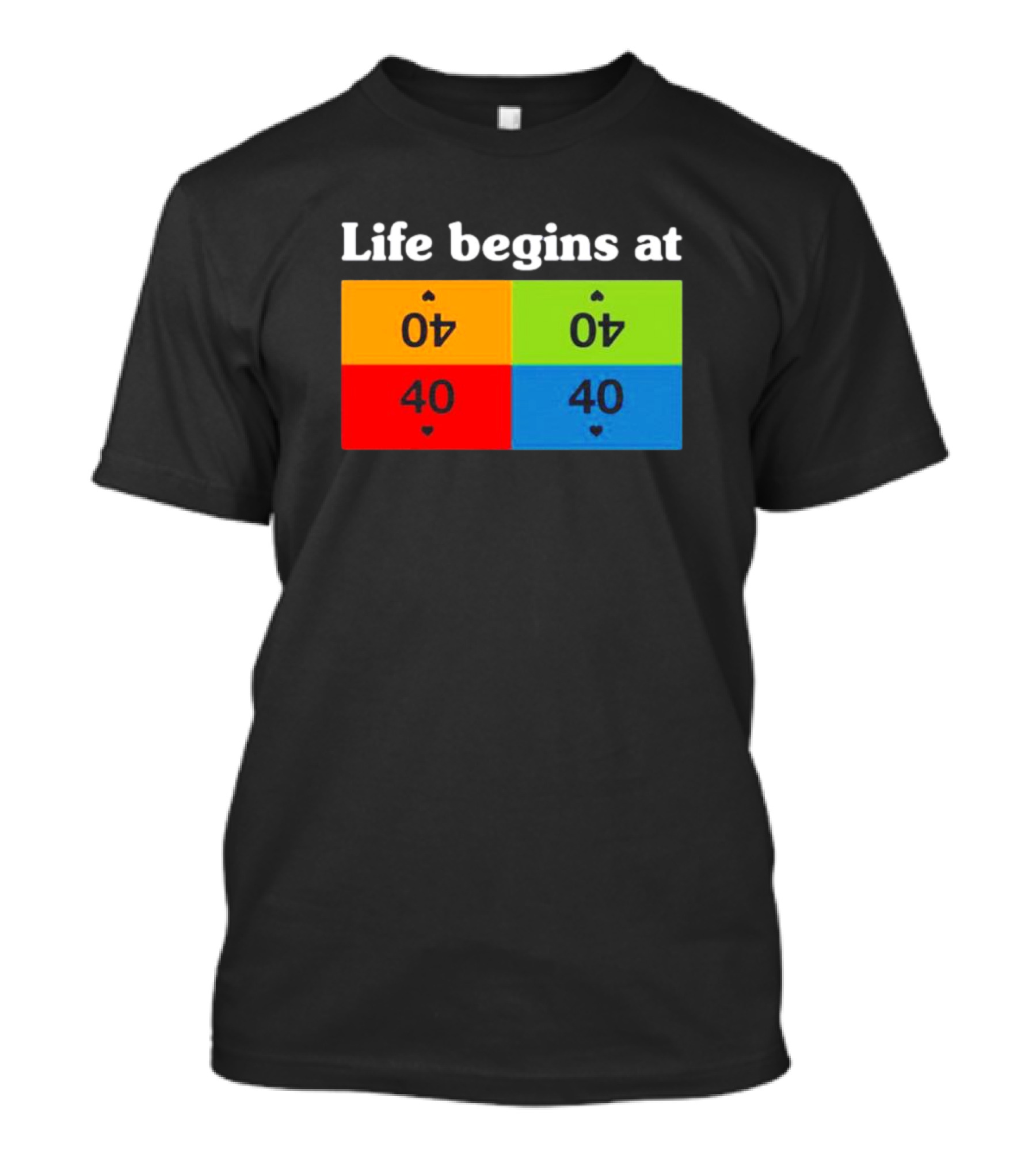 Life Begins At 40 Colorful Playing Card Symbols T-Shirt