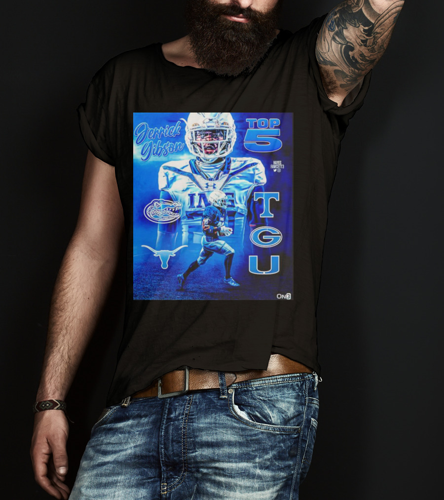 Jerrick Gibson Top 5 Schools With TCU And Florida Gators Football T-Shirt