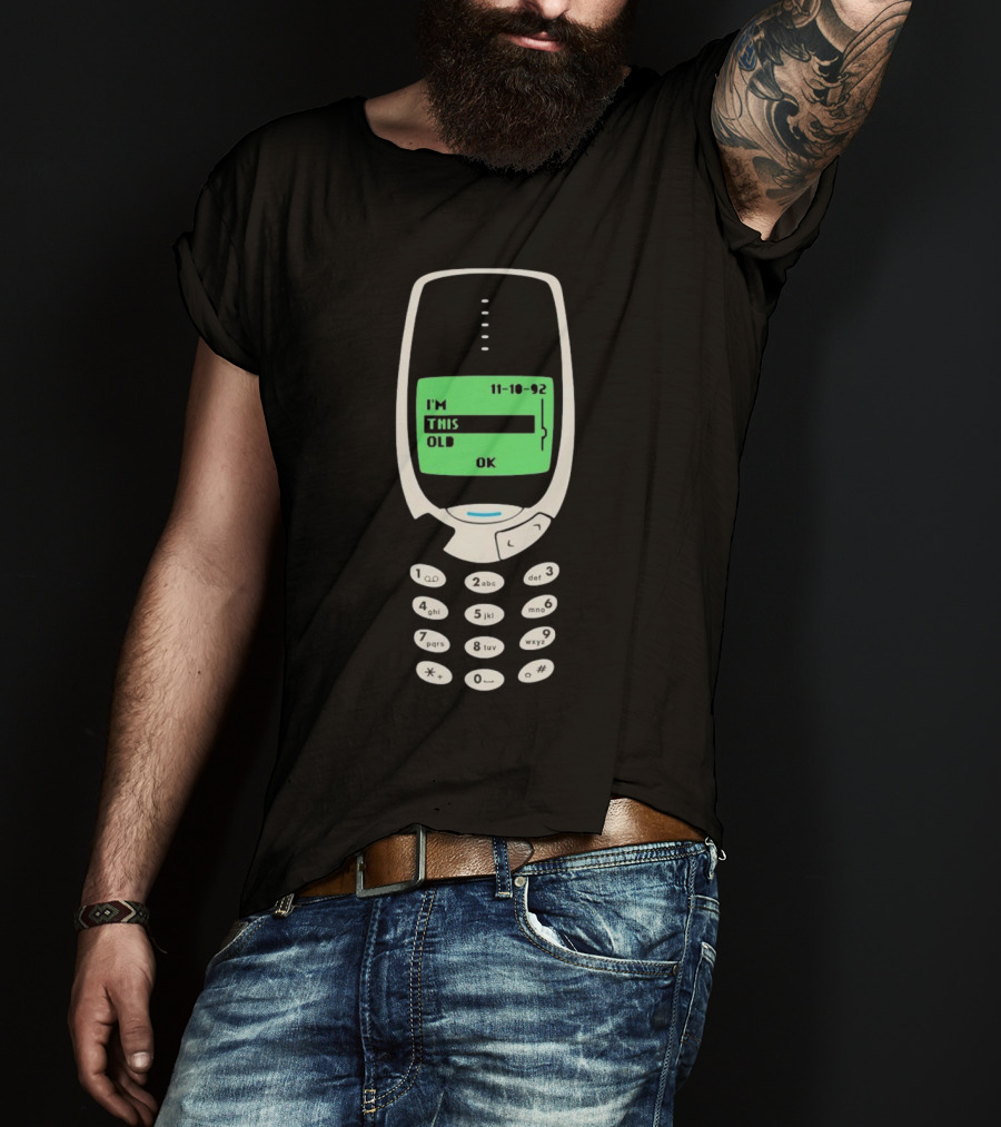 Nokia Phone I'm This Old 11-10-92 T-Shirt